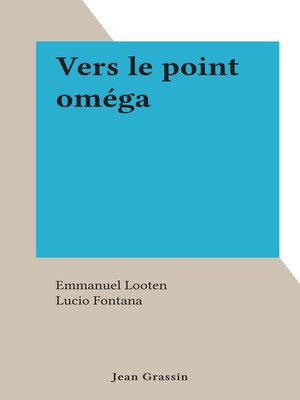 cover image of Vers le point oméga
